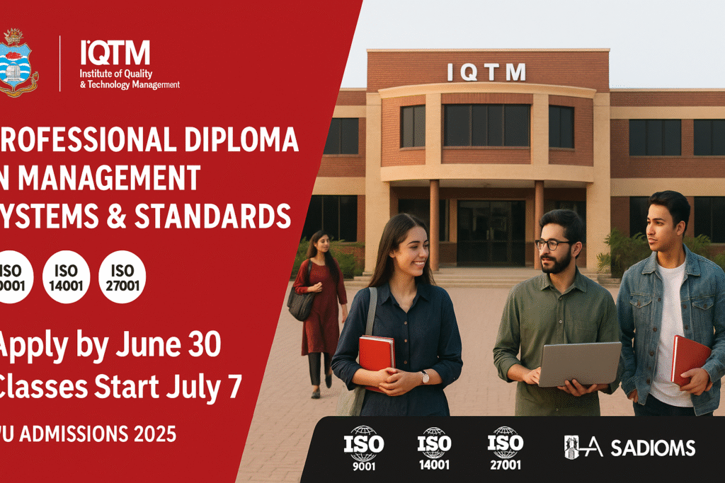 Punjab University IQTM Diploma 2025 banner showing campus building, ISO course list, and admission deadline.