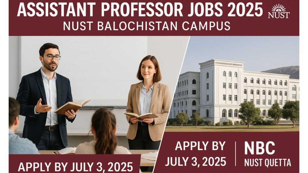 NUST NBC Quetta Assistant Professor Jobs 2025 Recruitment Banner