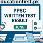 PPSC June 2025 Results Announcement – Written Test Qualified Candidates